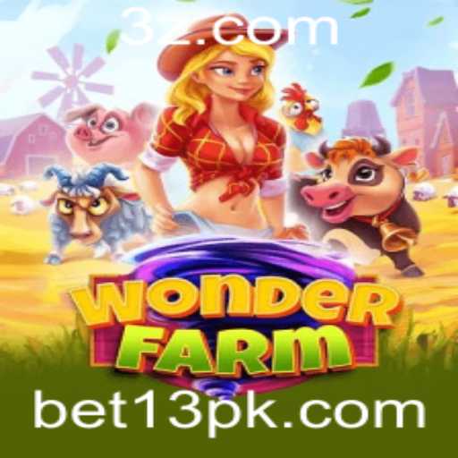 Explorando o Encanto do Jogo WonderFarm: Um Guia Completo com Destaque para bet13